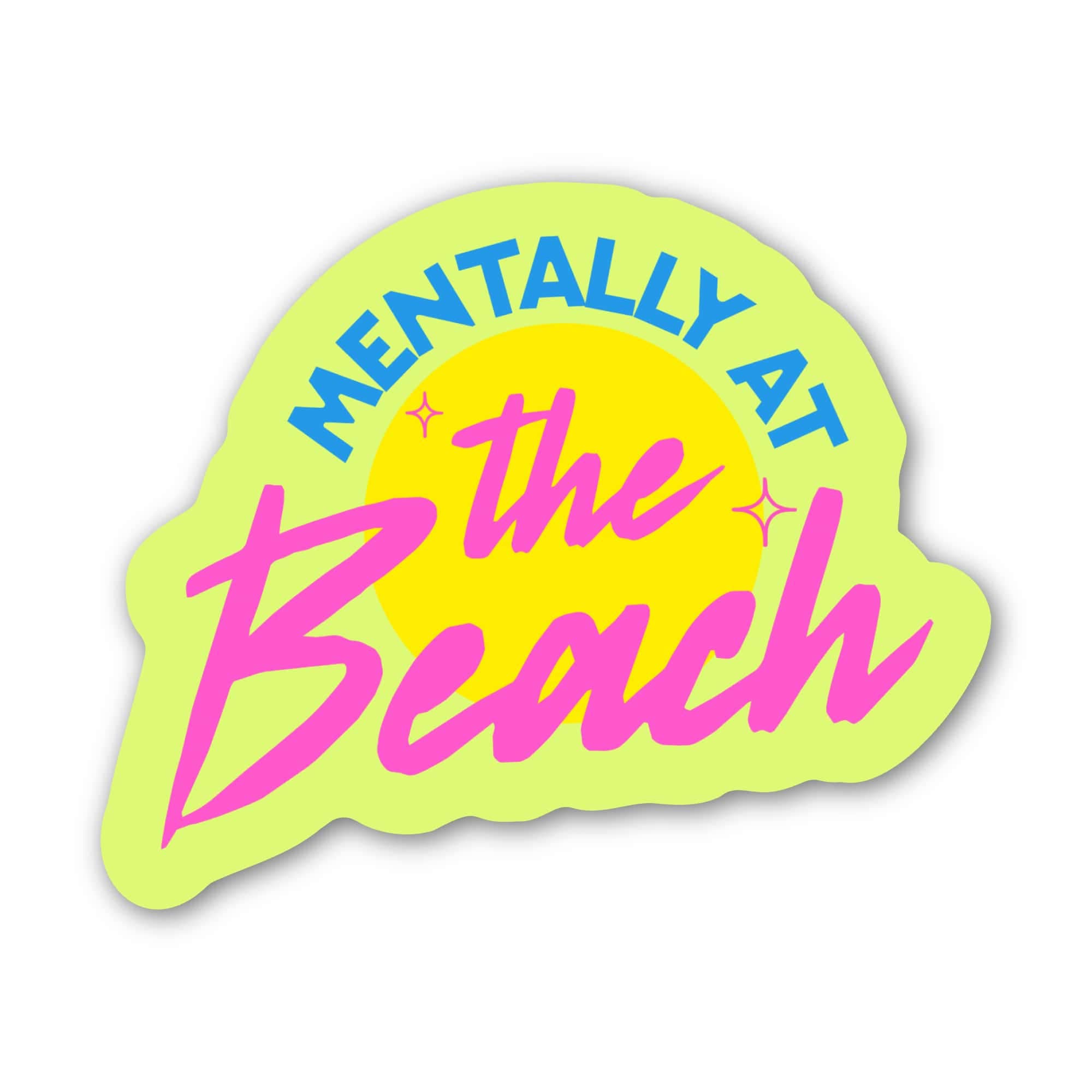 Mentally at the beach - summer sticker