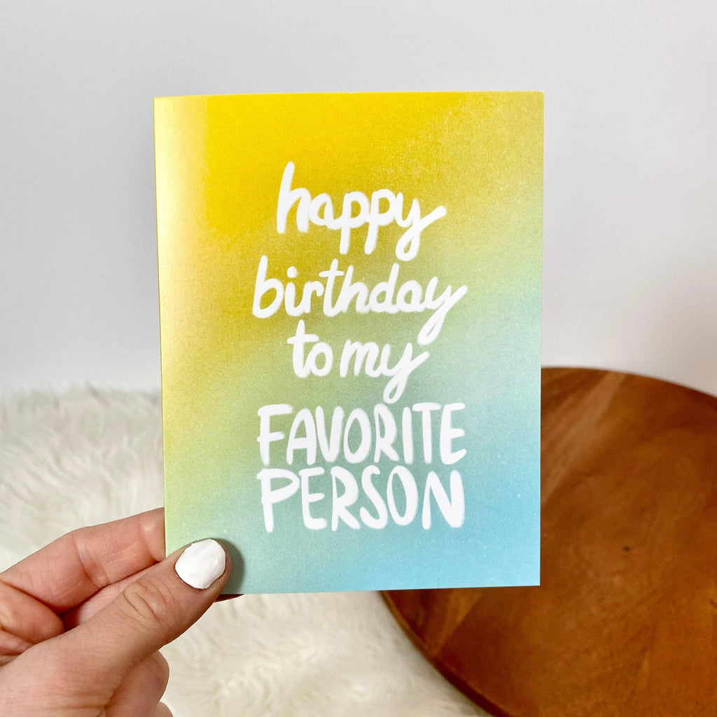 My Favorite Person Birthday Cards