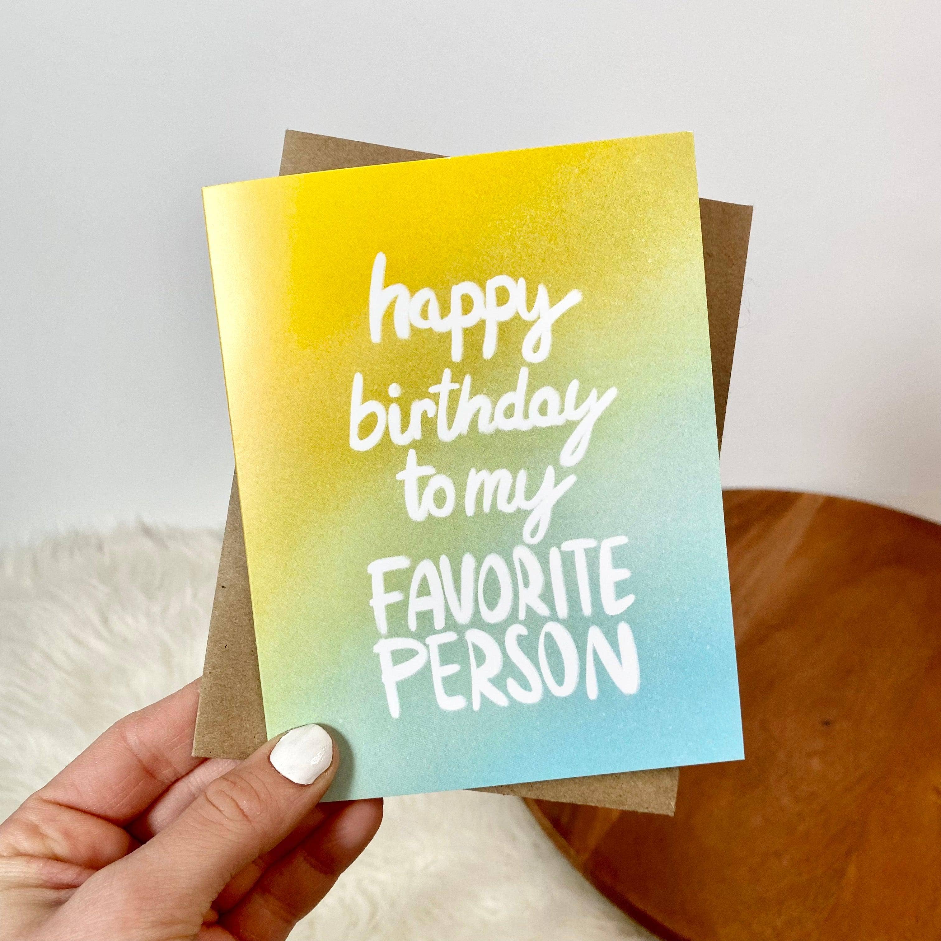 My Favorite Person Birthday Cards
