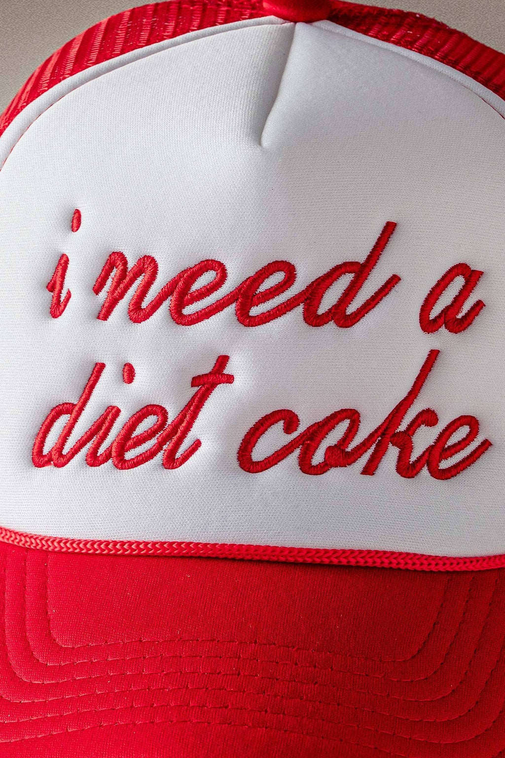 "I Need a Diet Coke" Embroidered Script Trucker Hat