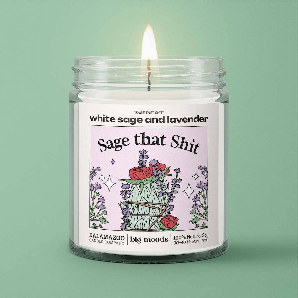 "Sage That Shit" White Sage & Lavender